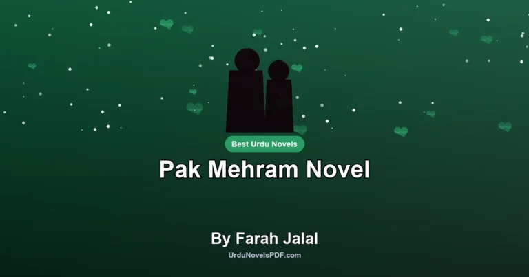 Pak Mehram Novel By Farah Jalal