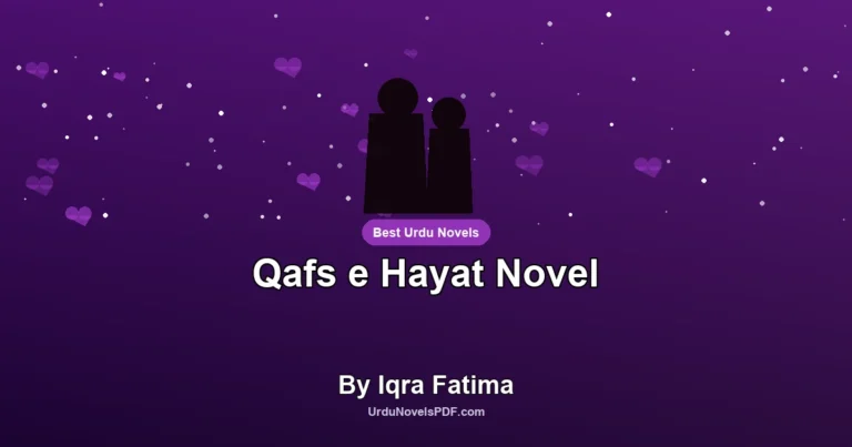 Qafs e Hayat Novel By Iqra Fatima