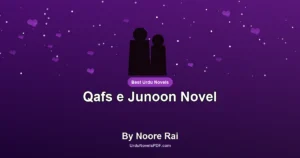 Qafs e Junoon Novel By Noore Rai