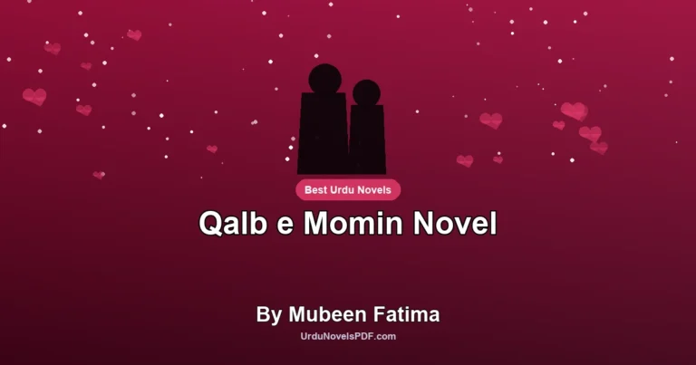 Qalb e Momin Novel By Mubeen Fatima