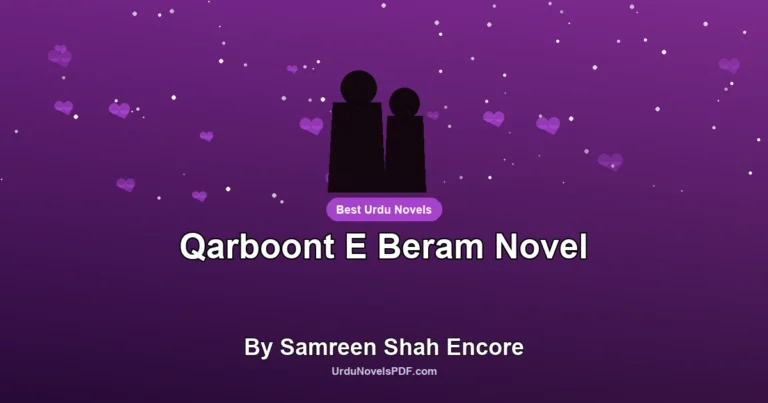 Qarboont E Beram Novel By Samreen Shah Encore