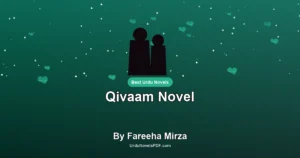 Qivaam Novel By Fareeha Mirza