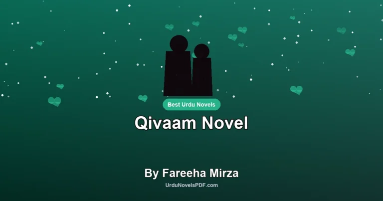 Qivaam Novel By Fareeha Mirza