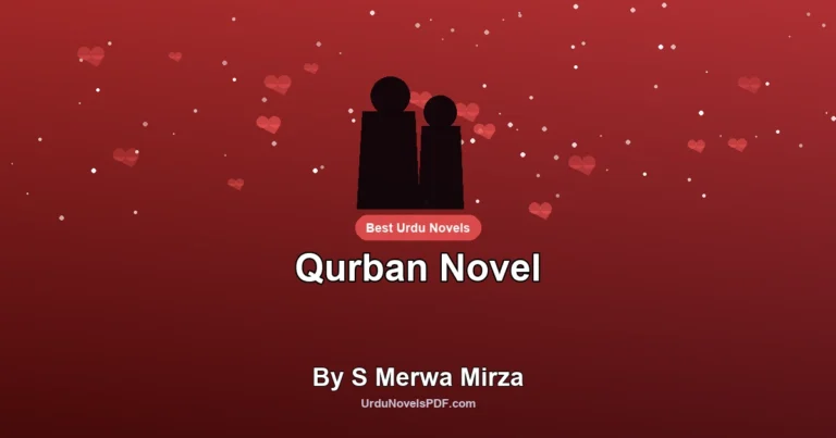 Qurban Novel By S Merwa Mirza