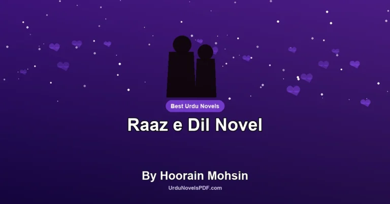 Raaz e Dil Novel By Hoorain Mohsin