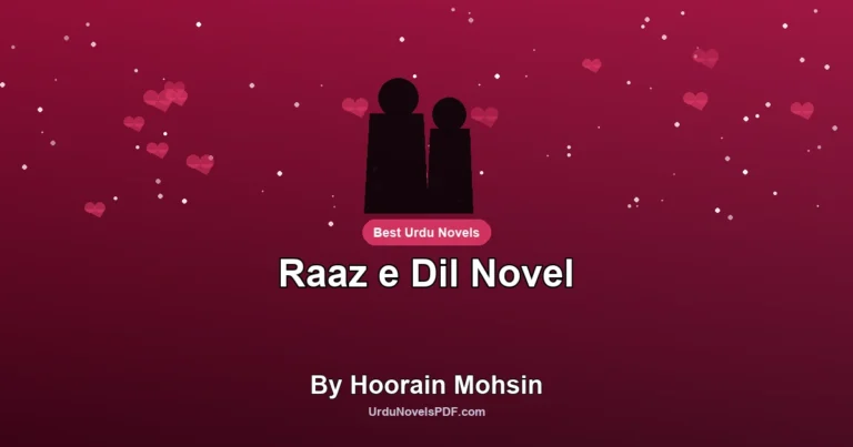 Raaz e Dil Novel By Hoorain Mohsin