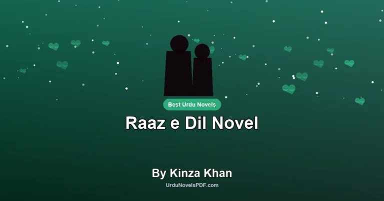 Raaz e Dil Novel By Kinza Khan