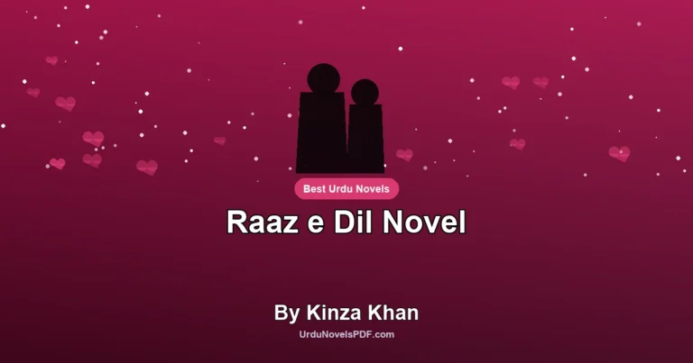 Raaz e Dil Novel By Kinza Khan