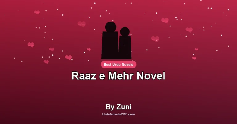 Raaz e Mehr Novel By Zuni