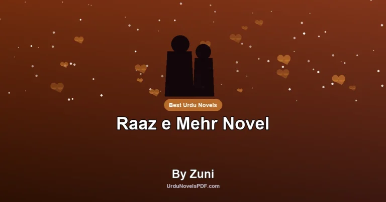 Raaz e Mehr Novel By Zuni