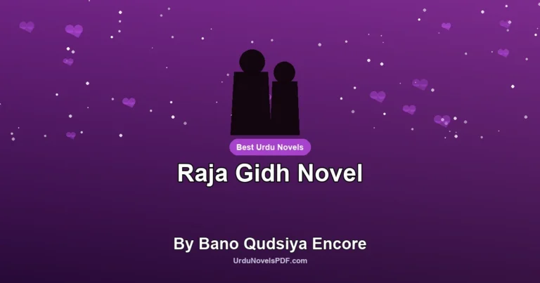 Raja Gidh Novel By Bano Qudsiya Encore