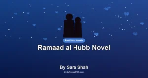 Ramaad al Hubb Novel By Sara Shah