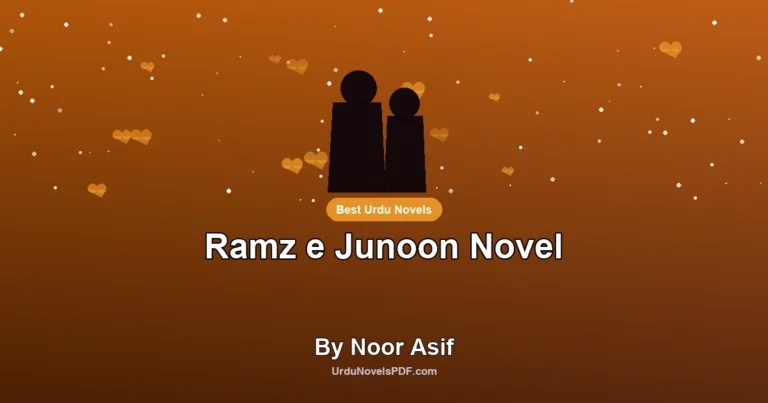 Ramz e Junoon Novel By Noor Asif