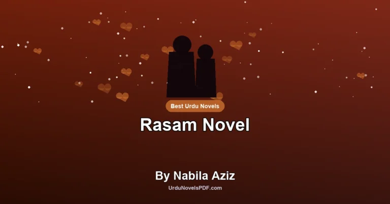 Rasam Novel By Nabila Aziz