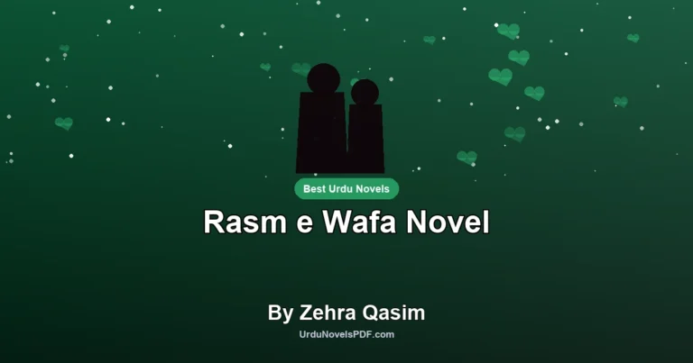 Rasm e Wafa Novel By Zehra Qasim