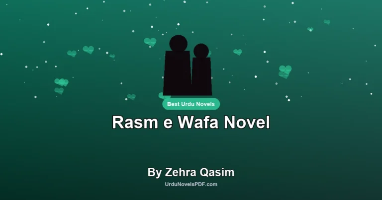 Rasm e Wafa Novel By Zehra Qasim