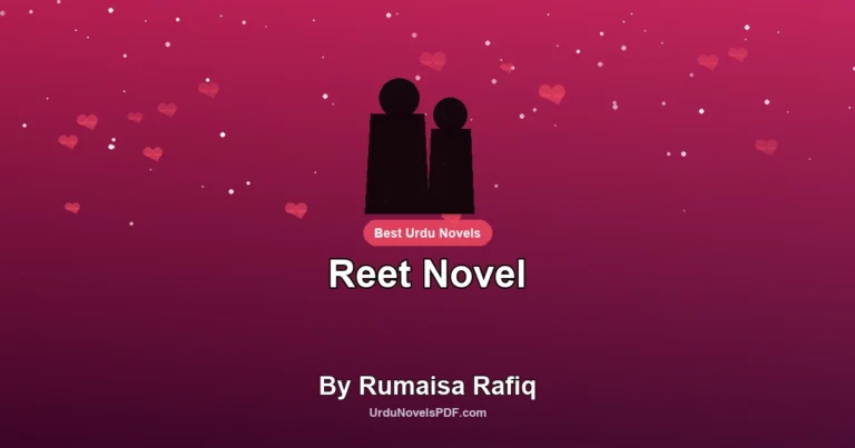 Reet Novel By Rumaisa Rafiq