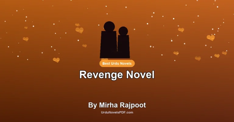Revenge Novel By Mirha Rajpoot