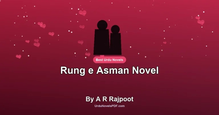 Rung e Asman Novel By A R Rajpoot