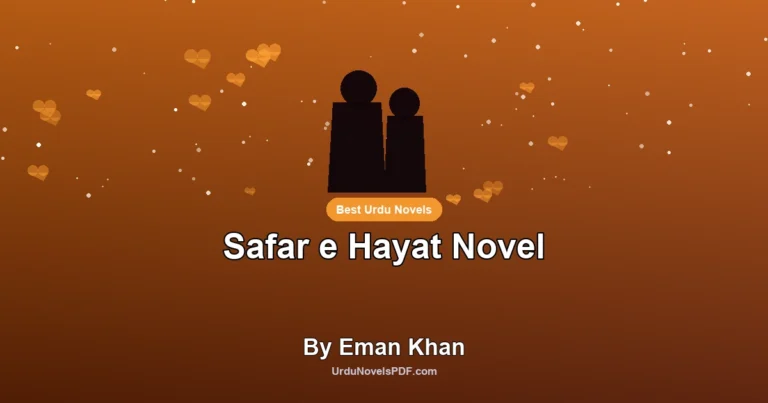 Safar e Hayat Novel By Eman Khan