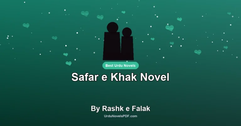 Safar e Khak Novel By Rashk e Falak