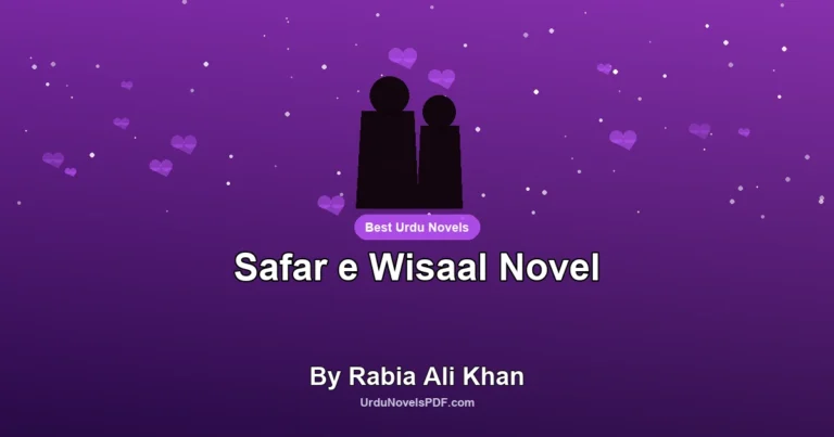 Safar e Wisaal Novel By Rabia Ali Khan