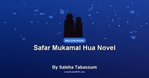 Safar Mukamal Hua Novel By Saleha Tabassum