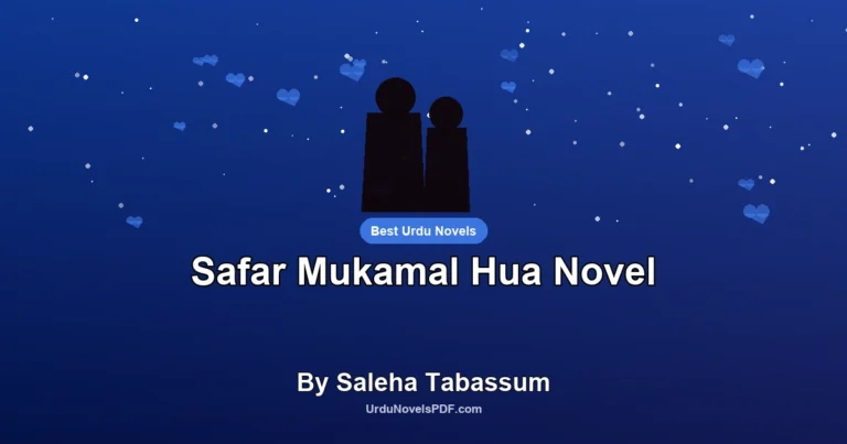 Safar Mukamal Hua Novel By Saleha Tabassum