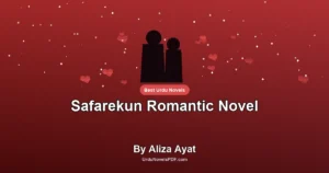 Safarekun Romantic Novel By Aliza Ayat