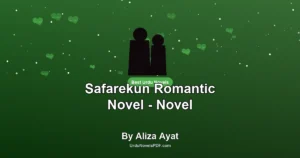 Safarekun Romantic Novel – Novel By Aliza Ayat