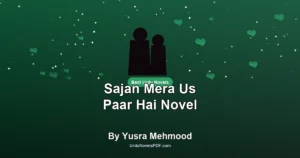 Sajan Mera Us Paar Hai Novel By Yusra Mehmood