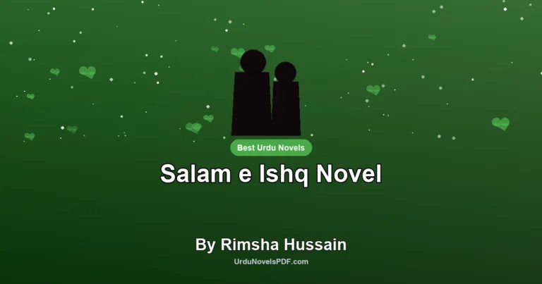Salam e Ishq Novel By Rimsha Hussain