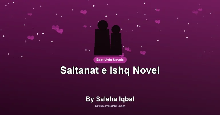Saltanat e Ishq Novel By Saleha Iqbal