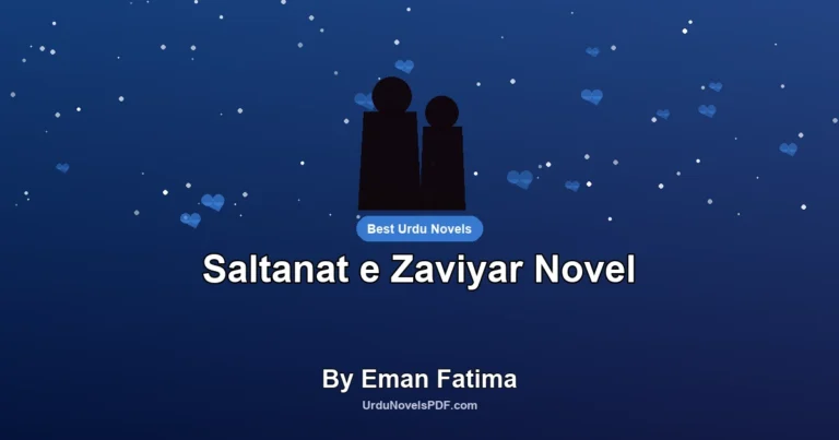Saltanat e Zaviyar Novel By Eman Fatima