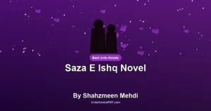 Saza E Ishq Novel By Shahzmeen Mehdi