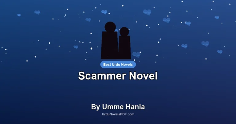 Scammer Novel By Umme Hania