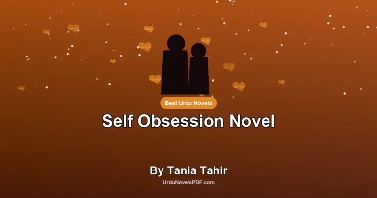 Self Obsession Novel By Tania Tahir