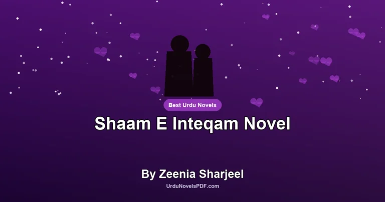 Shaam E Inteqam Novel By Zeenia Sharjeel