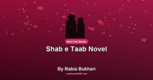 Shab e Taab Novel By Rabia Bukhari