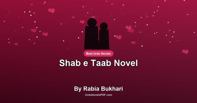 Shab e Taab Novel By Rabia Bukhari