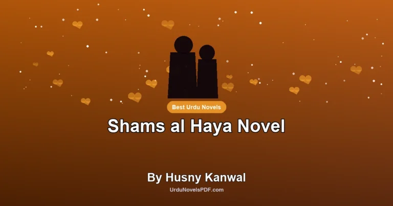 Shams al Haya Novel By Husny Kanwal