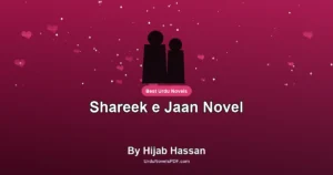 Shareek e Jaan Novel By Hijab Hassan