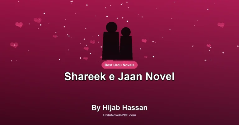 Shareek e Jaan Novel By Hijab Hassan