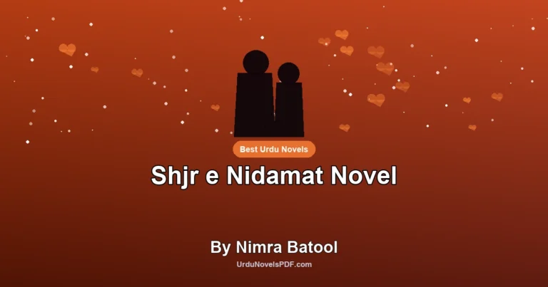 Shjr e Nidamat Novel By Nimra Batool