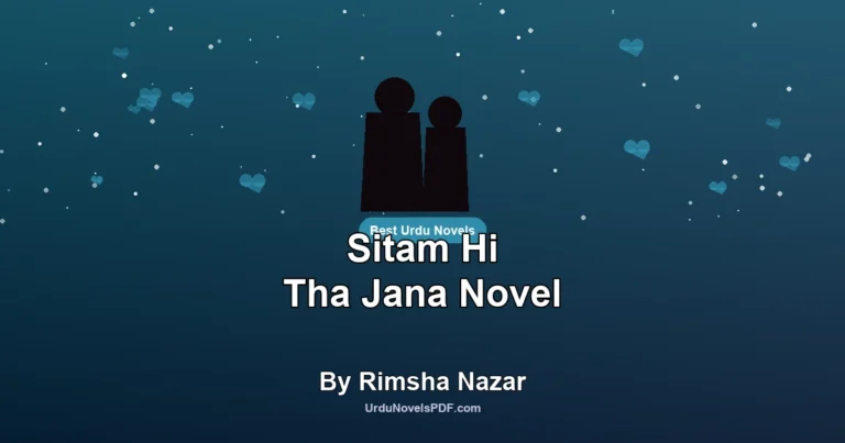 Sitam Hi Tha Jana Novel By Rimsha Nazar