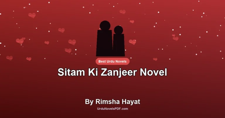 Sitam Ki Zanjeer Novel By Rimsha Hayat