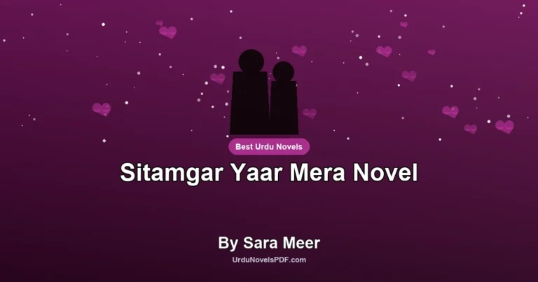 Sitamgar Yaar Mera Novel By Sara Meer