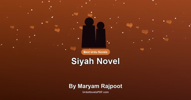 Siyah Novel By Maryam Rajpoot
