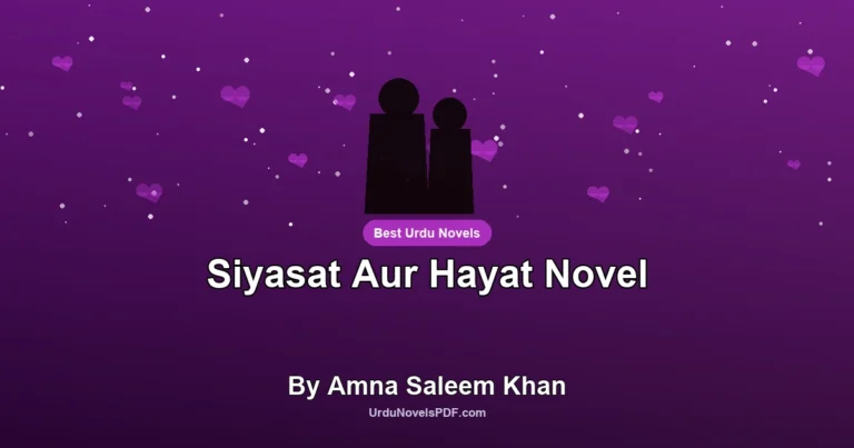 Siyasat Aur Hayat Novel By Amna Saleem Khan