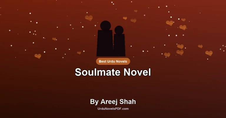 Soulmate Novel By Areej Shah